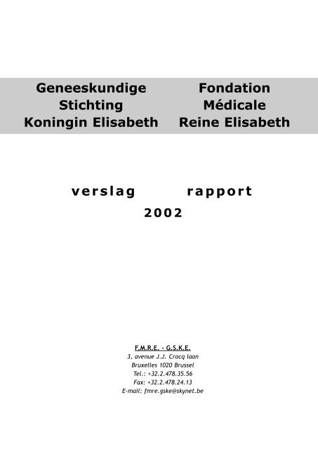 Geneeskundige Stichting Koningin Elisabeth verslag - GSKE - FMRE