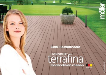 LIGNODUR® terrafina massiv.pdf - Möller Profilsysteme