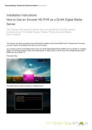 How to Use an Xcruiser HD PVR as a DLNA Digital Media Server.