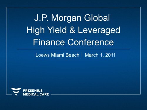 J.P. Morgan Global High Yield & Leveraged Finance Conference