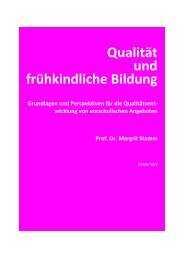 Qualität und frühkindliche Bildung - Frühkindliche Bildung in der ...