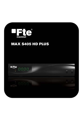 MAX S405 HD PLUS - FTE Maximal