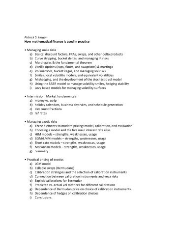 Patrick S. Hagan How mathematical finance is used in practice ...