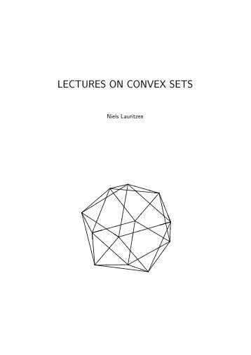 LECTURES ON CONVEX SETS