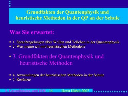 Grundfakten der Quantenphysik und heuristische Methoden der QP ...