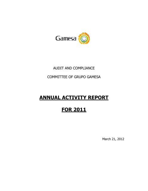 ANNUAL ACTIVITY REPORT FOR 2011 - Gamesa