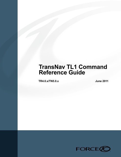 TransNav TL1 Command Reference Guide, TN5.0 - Force10 Networks