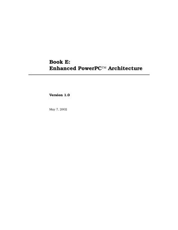 Book E: Enhanced PowerPC™ Architecture - Freescale