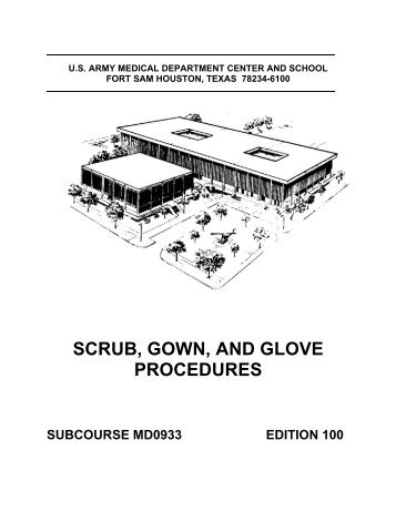 scrub, gown, and glove procedures - The Free Information Society