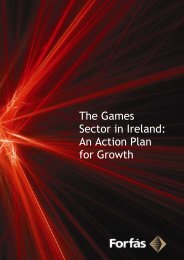 The Games Sector in Ireland: An Action Plan for Growth - Forfás