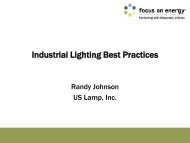 Industrial Lighting Best Practices - Focus on Energy