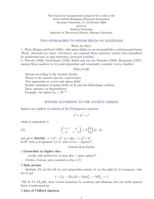 TWO APPROACHES TO SPINOR FIELDS ON MANIFOLDS What ...