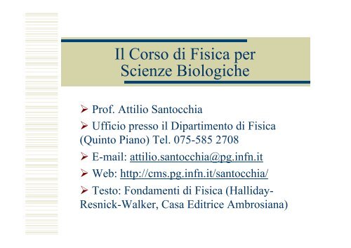 Il Corso di Fisica per Scienze Biologiche