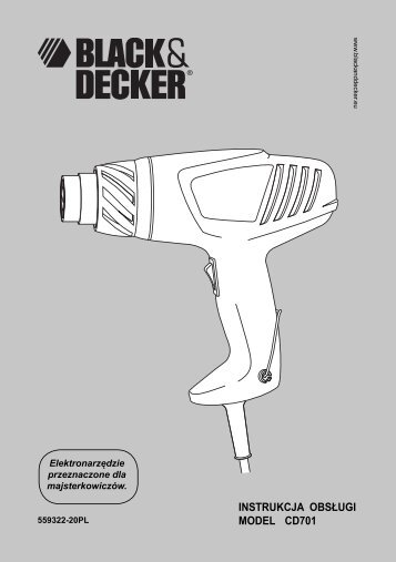 INSTRUKCJA OBSŁUGI MODEL CD701 - Service - Black & Decker