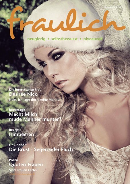 Désirée gerda saskia pamela amneris aida nick (* 30. Desiree Nick Macht Milch Mude Manner Munter Fraulich Online