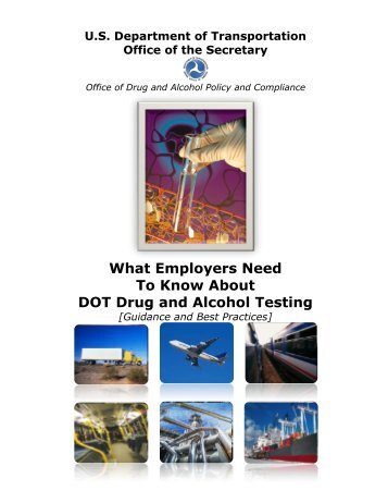 What Employers Need To Know About DOT Drug and Alcohol Testing