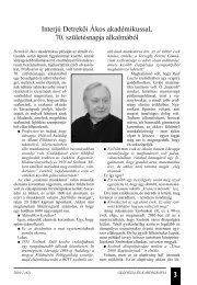 Interjú Detrekői Ákos akadémikussal, 70. születésnapja alkalmából