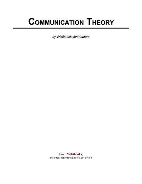 COMMUNICATION THEORY - The Free Information Society