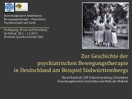 Zur Geschichte der psychiatrischen Bewegungstherapie in ...