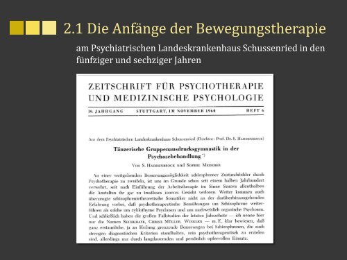 Zur Geschichte der psychiatrischen Bewegungstherapie in ...