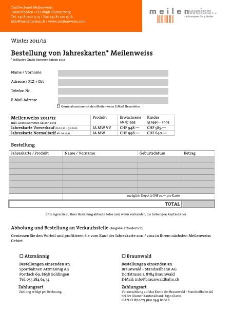 Bestellformular Meilenweiss Jahreskarte 11 12 (PDF) - Flumserberg