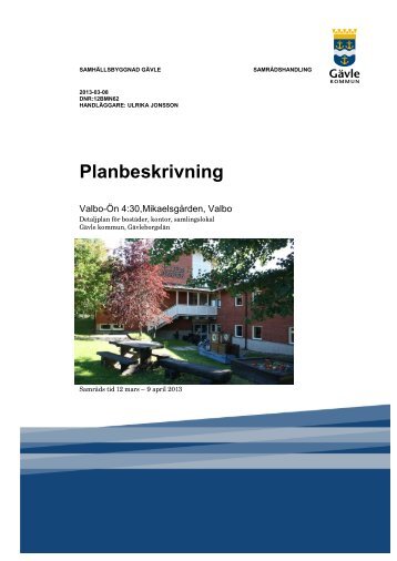 Planbeskrivning - Gävle kommun