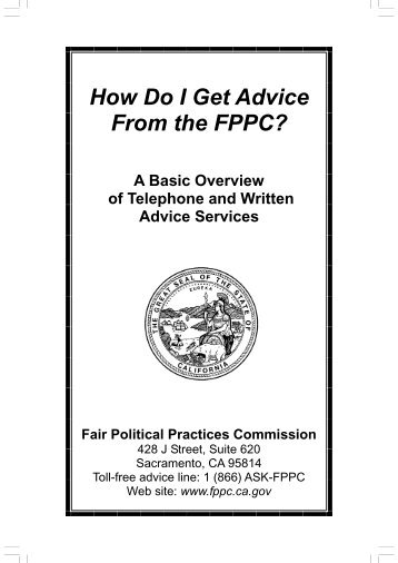 How Do I Get Advice From the FPPC? - Fair Political Practices ...
