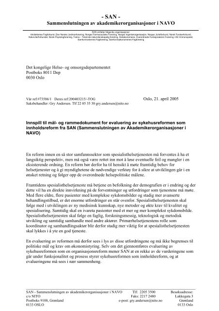 SAN omfatter følgende organisasjoner: