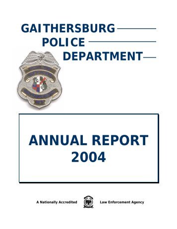ANNUAL REPORT 2004 - City of Gaithersburg