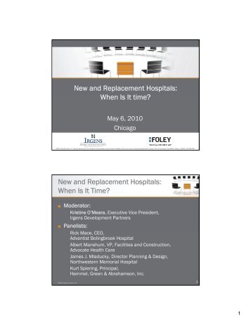 New and Replacement Hospitals - Foley & Lardner LLP