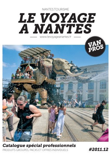 Voyage à Nantes - Maison de la France