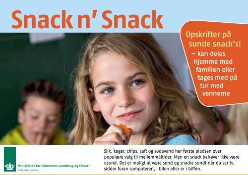 Snack n' Snack Opskrifter på