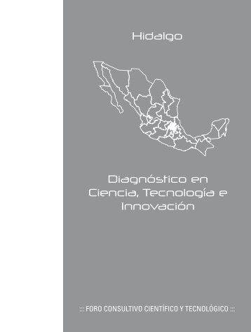 Diagnóstico en Ciencia, Tecnología e Innovación ... - Foro Consultivo