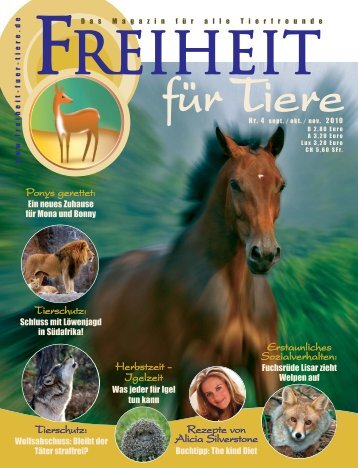 pdf-download: Freiheit für Tiere 4/2010 - Magazin Freiheit für Tiere