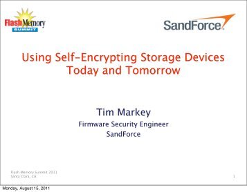Using Self-Encrypting Storage Devices Today and Tomorrow - LSI