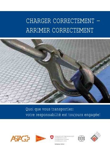 charger correctement – arrimer correctement - Fonds für ...