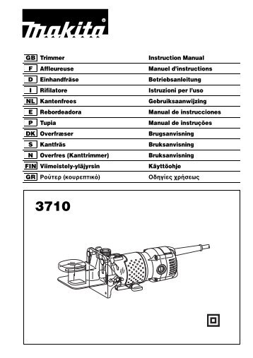 GB Trimmer Instruction Manual F Affleureuse Manuel d ... - Makita