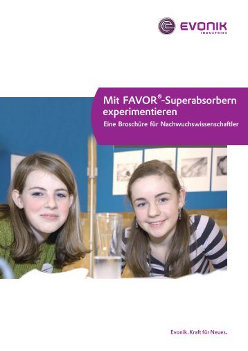 Mit FAVOR®-Superabsorbern experimentieren