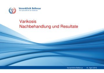 Varikosis-Nachbehandlung und Resultate - in der venenklinik ...