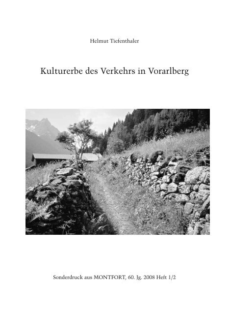Kulturerbe des Verkehrs in Vorarlberg (1.0 MB )