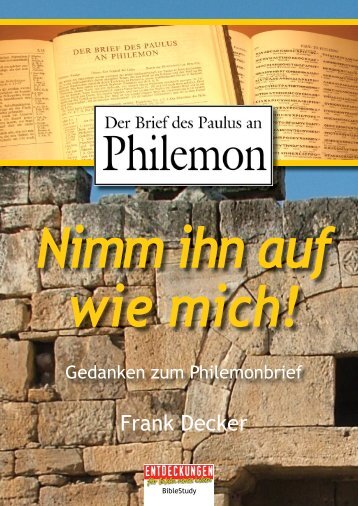 anken zum Philemon - Entdeckungen für (D)ein neues Leben