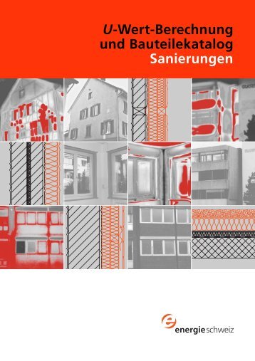 U-Wert-Berechnung und Bauteilekatalog Sanierungen