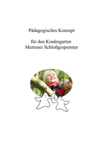 Pädagogisches Konzept(pdf) - Kindergarten Mertener ...