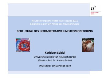 Intraoperatives Neuromonitoring - Inselspital Bern - Neurochirurgie