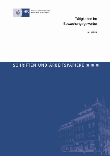 Tätigkeiten im Bewachungsgewerbe - IHK Nürnberg für Mittelfranken