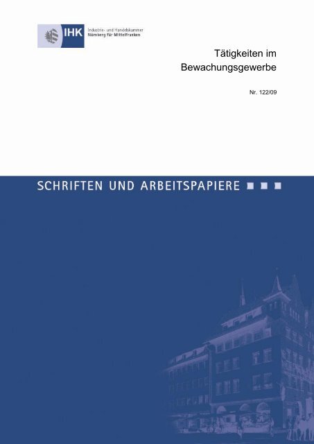 Tätigkeiten im Bewachungsgewerbe - IHK Nürnberg für Mittelfranken