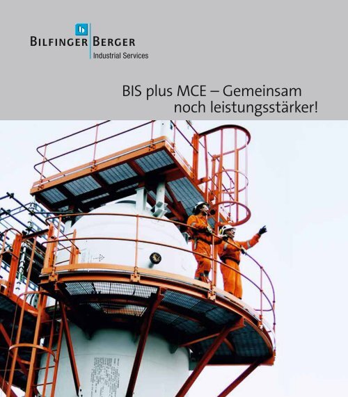 BIS plus MCE - Bilfinger Berger Industrial Services