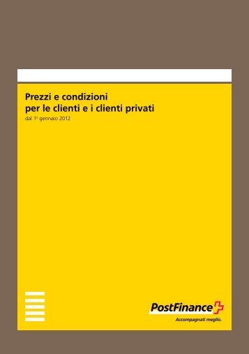 Prezzi e condizioni per le clienti e i clienti privati