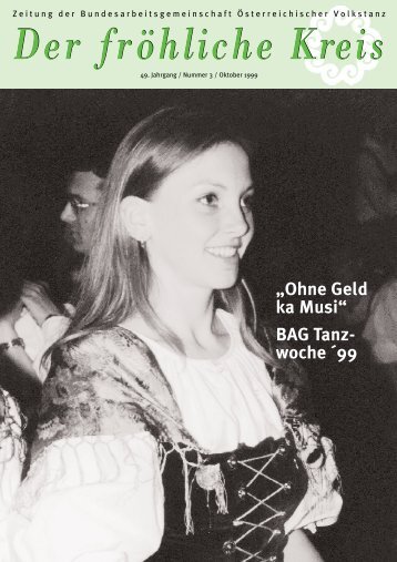 „Ohne Geld ka Musi“ BAG Tanz- woche ´99 - Volkstanz.at