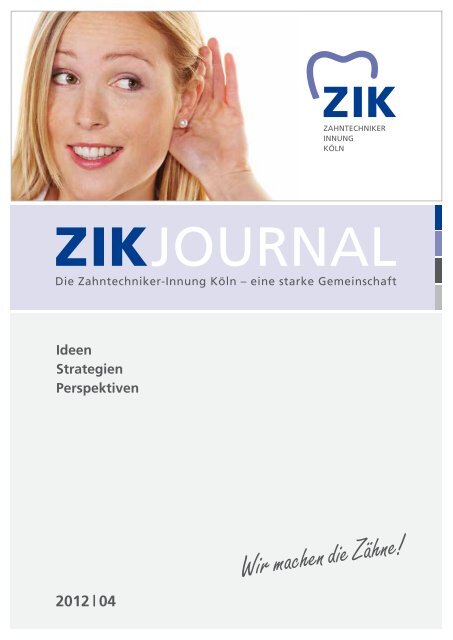 ZIK-Journal - Zahntechniker-Innung Köln-Aachen